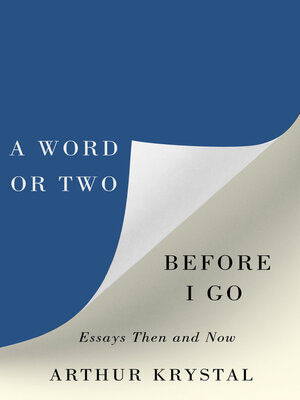 cover image of A Word or Two Before I Go